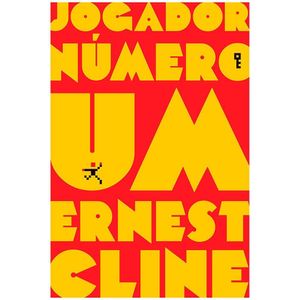 Livro - Jogador Número Um - Volume 1 - Ernest Cline