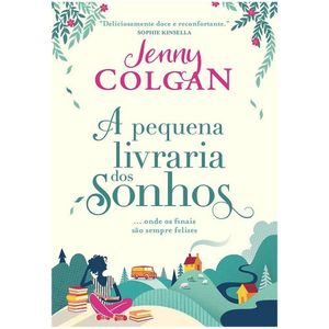 Livro A Pequena Livraria Dos Sonhos Jenny Colgan