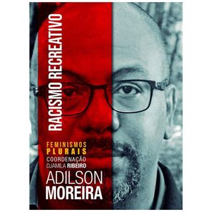Livro Racismo Recreativo Adilson Moreira