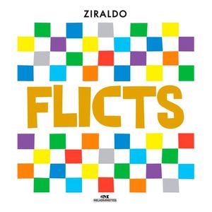 Livro - Flicts: Edição Comemorativa De 50 Anos - Ziraldo Alves Pinto