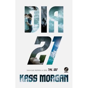 Livro - Dia 21 - Kass Morgan
