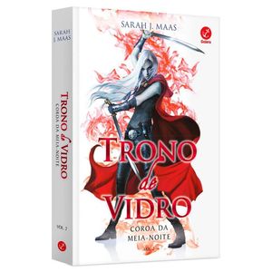 Livro Trono De Vidro Coroa Da Meia-Noite Volume 2 Sarah J. Maas