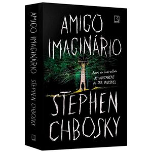 Livro Amigo Imaginário Stephen Chbosky Editora Record