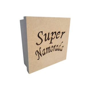 Caixas Personalizadas 100% Mdf Cru (17x17x07) Super Namorada