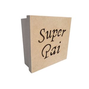 Caixas Personalizadas 100% Mdf Cru (17x17x07) Super Pai 2