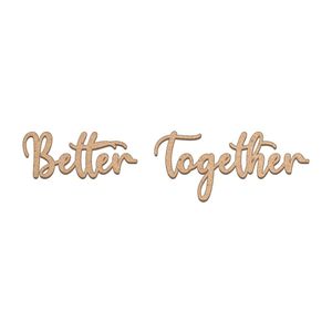 Arte Better Together Mdf Cru 60cmx14,5cm - Cria Arte Laser Cru