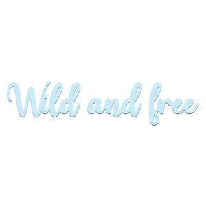 Arte Wild And Free 60cmx13,5cm - Cria Arte Laser Azul Claro
