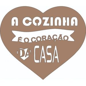 Quadro A Cozinha É O Coração Da Casa Mdf Natural