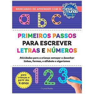 Primeiros Passos Para Escrever Letras E Números - Crystal Radke