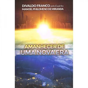 Amanhecer de Uma Nova Era