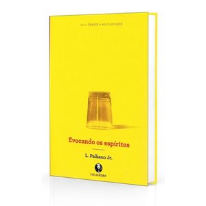 Evocando Os Espíritos