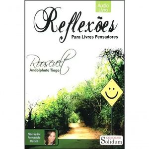 Audiolivro - Reflexões Para Livres Pensadores - Mp3