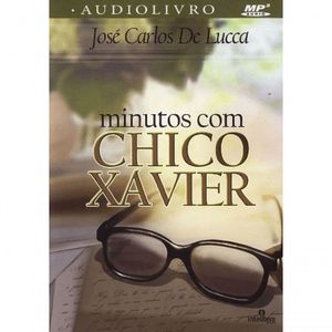 Audiolivro - Minutos Com Chico Xavier - Mp3