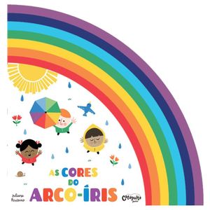Livro As Cores Do Arco-íris - Juliana Perdomo - Catapulta