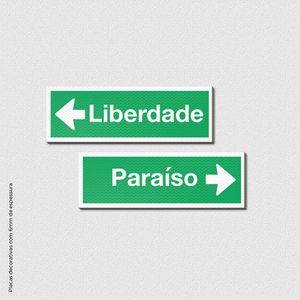 Placa Liberdade Ou Paraíso - Quadro Ou Placa 2Pçs 6mm
