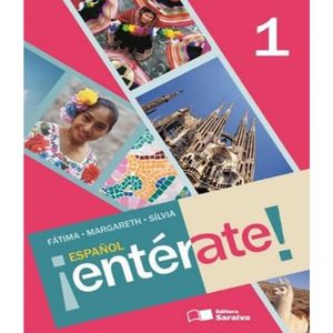 Livro Didático - Español ¡entérate! - Vol 1 - 4ª Edição - Ed. Saraiva