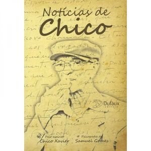 Notícias De Chico Xavier