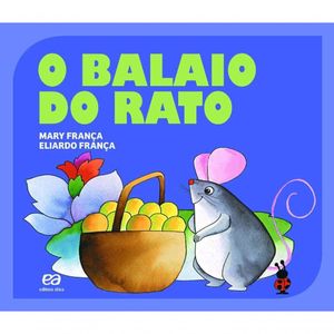 Livro O Balaio Do Rato - Editora ática