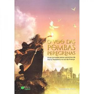 O Voo Das Pombas Peregrinas