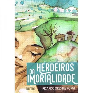 Herdeiros da Imortalidade