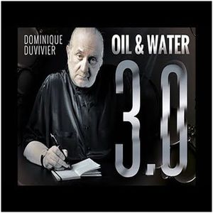 Oil & Water 30 By Dominique Duvivier Agua E Azeite 30 R+