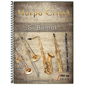 Harpa Cristã Sibemol Solo Primeira Voz - Maestro Carana