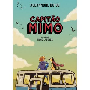 Livro Capitão Mimo - Alexandre Boide