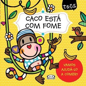 Livro Ta-ta - Caco Está Com Fome