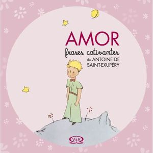 Livro Amor - Frases Cativantes De Antoine De Saint-exupéry