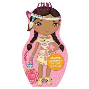 Livro Minimiki - Desenhe Sua Boneca -índia Norte Americana