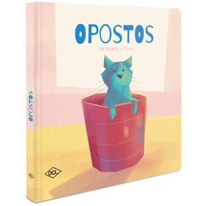 Livro Meus Primeiros Passos - Opostos - Editora Dcl