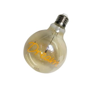 Lampada Led Vintage Dream Mensagem 4W Branco Quente