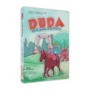 Duda Na Cidade Das Flores