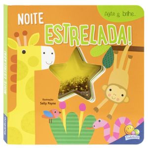 Livro Infantil Agite E Brilhe - Todo Livro - Noite Estrelada
