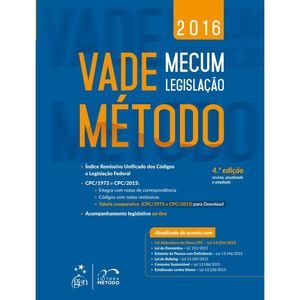 Vade Método Mecum Legislação 4ª Edição/2016 Equipe Método