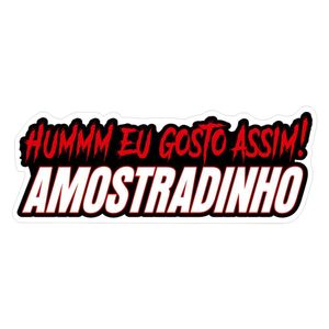 Adesivo Hummmmm Eu Gosto Assim Amostradinho Branco
