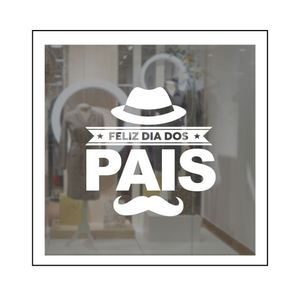 Adesivo Deativo Parede Dia Dos Pais Vitrine Parede Loja Branco