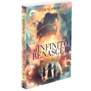 Um Infinito Renascer
