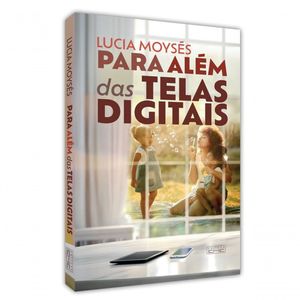 Para Além Das Telas Digitais