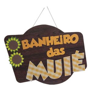 Placa Festa Junina Para Banheiro Feminino - 30cm X 24cm
