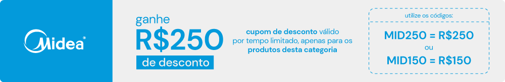 Imagem promocional com cupom ar-condicionado Midea de até R$250 de desconto. Use MID250 ou MID150 e economize agora!